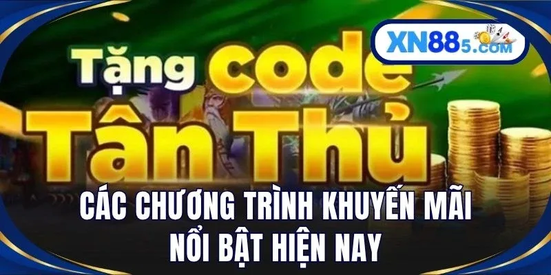 Các chương trình khuyến mãi nổi bật hiện nay